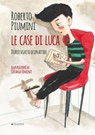 Le case di Luca - Roberto Piumini - 9788862668392