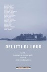 Delitti di lago - AA.VV. - 9788862983884