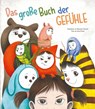 Das große Buch der Gefühle - Chiara Piroddi - 9788863124163