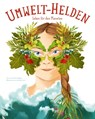 Umwelt-Helden - Federica Magrin - 9788863125061