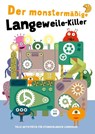 Der monstermäßige Langeweile-Killer - Star White - 9788863126556