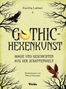 Gothic-Hexenkunst - Cecilia Lattari - 9788863127430