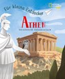 Für kleine Entdecker Athen - Celli Daniela - 9788863127775