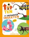 Top Ten die seltsamsten Insekten -  - 9788863127959