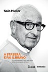 A stasera e fai il bravo - Salo Muller - 9788863458183