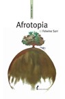 Afrotopia - Felwine Sarr - 9788863572650