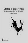 Storia di un premio da "Linea d'ombra" a "Gli asini" 1992-2020 - Goffredo Fofi - 9788863573626