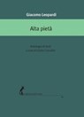 Alta pietà - Giacomo Leopardi - 9788863574470
