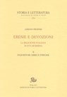 ERESIE E DEVOZIONI - Adriano Prosperi - 9788863722833