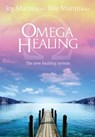 Omega Healing (update English Edition) - Roy Martina ; Joy Martina - 9788863867268