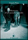 Memoriale d'un penalista sardo - Gonario Pinna - 9788864290416