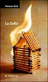 La zolfa - Heman Zed - 9788864290515