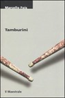 Tamburini - Marcello Fois - 9788864290782