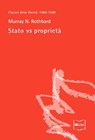 Stato vs proprietà - Murray N. Rothbard - 9788864402062