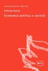 Economia politica e società - Vilfredo Pareto - 9788864402109
