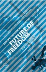 Europe, Switzerland and the Future of Freedom: Essays in Honour of Tito Tettamanti - Alberto Mingardi ; Konrad Hummler - 9788864402796