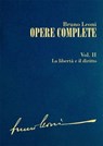 Opere complete. II: La libertà e il diritto - Bruno Leoni - 9788864403298
