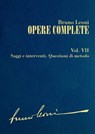 Opere complete. VII: Saggi e interventi. Questioni di metodo - Bruno Leoni - 9788864403830