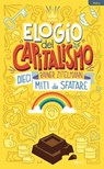 Elogio del capitalismo - Rainer Zitelmann - 9788864405018