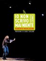 Io non scrivo mai niente - Mercadini Roberto - 9788865060698