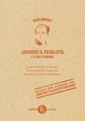 Jacques il fatalista - Denis Diderot - 9788865061190