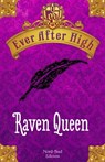 Ever After High - Raven Queen - Shannon Hale - 9788865263549