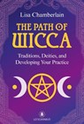 The Path of Wicca - Lisa (Lisa Chamberlain) Chamberlain - 9788865270981