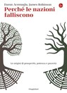 Perché le nazioni falliscono - James Robinson ; Daron Acemoglu - 9788865762967