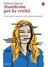 Manifesto per la verità - Giuliana Sgrena - 9788865767436