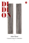 Idee fisse - Joan Didion ; Frank Rich - 9788865769430