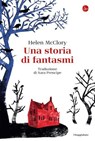 Una storia di fantasmi - Helen McClory - 9788865769966