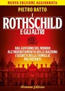 I Rothschild e gli altri - Pietro Ratto - 9788865881163