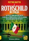 I Rothschild in Italia - Pietro Ratto - 9788865883020