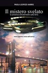 Il mistero svelato - Paola Harris Leopizzi - 9788866230199