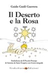 Il Deserto e la Rosa - Guido G. Guerrera - 9788866232674