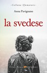 La Svedese - Anna Pavignano - 9788866233121