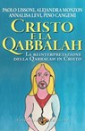 Cristo e la Qabbalah - Paolo Lissoni - 9788866235279