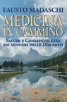Medicina in Cammino - Fausto Madaschi - 9788866235699