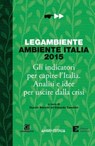 Ambiente Italia 2015 - Duccio Bianchi ; Edoardo Zanchini - 9788866271659