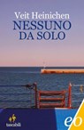 Nessuno da solo - Veit Heinichen - 9788866321002