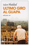 Ultimo giro al Guapa - Saleem Haddad - 9788866327554
