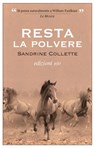 Resta la polvere - Sandrine Collette - 9788866328339