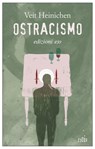 Ostracismo - Veit Heinichen - 9788866329954