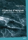 Diario d'acqua - Roger Deakin - 9788866398585