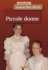 Piccole donne - Louisa May Alcott - 9788866401612