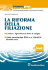 La riforma della filiazione - Francesco Bartolini - 9788866894957