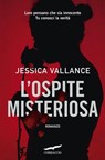 L'ospite misteriosa - Jessica Vallance - 9788867006724