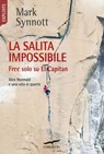 La salita impossibile - Mark Synnott - 9788867007455