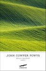 Wolf Solent - Edizione italiana - John Cowper Powys - 9788867007554