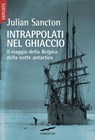 Intrappolati nel ghiaccio - Julian Sancton - 9788867009664